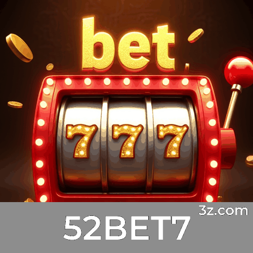 52BET7: Plataforma de Apostas e Cassino Segura e Confiável